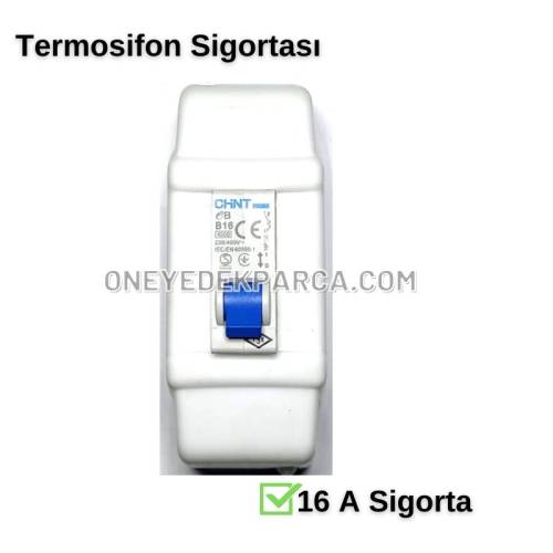 Termosifon 16 Amper Sigorta